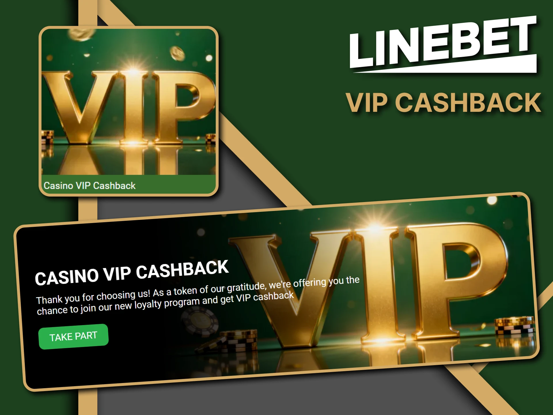 You receive VIP cashback from the Linebet website.